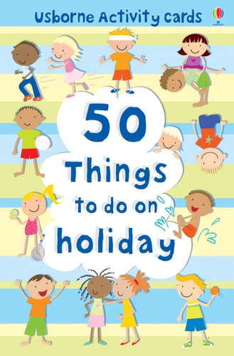 50 things to do on holiday