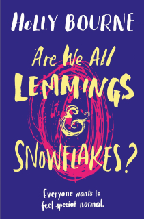 Výprodej - Holly Bourne - Are We All lemmings & Snowflakes?